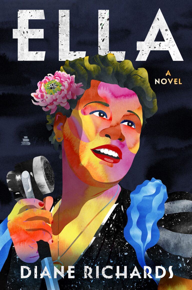 “Ella: A Novel” by Diane Richards