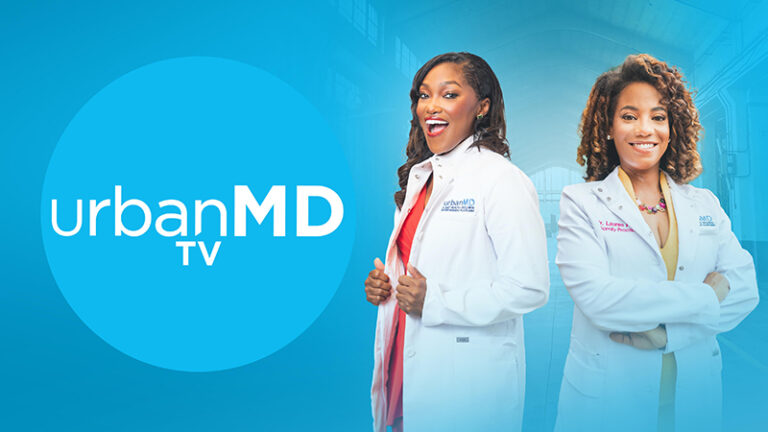 UrbanMD, a New Health and Wellness Show, to Launch on FoxSoul and ImpactTV for Minority Health Awareness Month